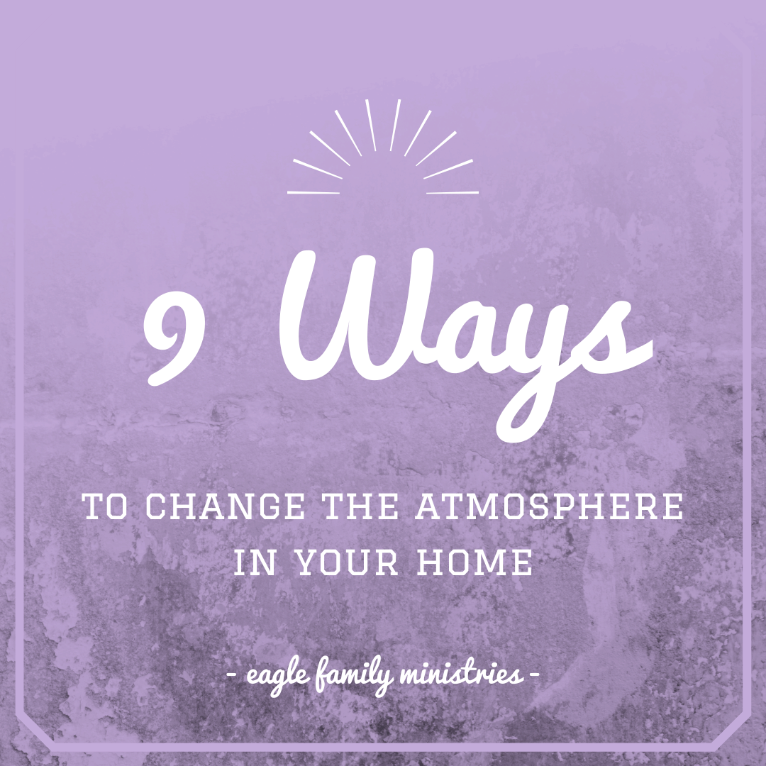 9 Ways to Change the Atmosphere in Your Home