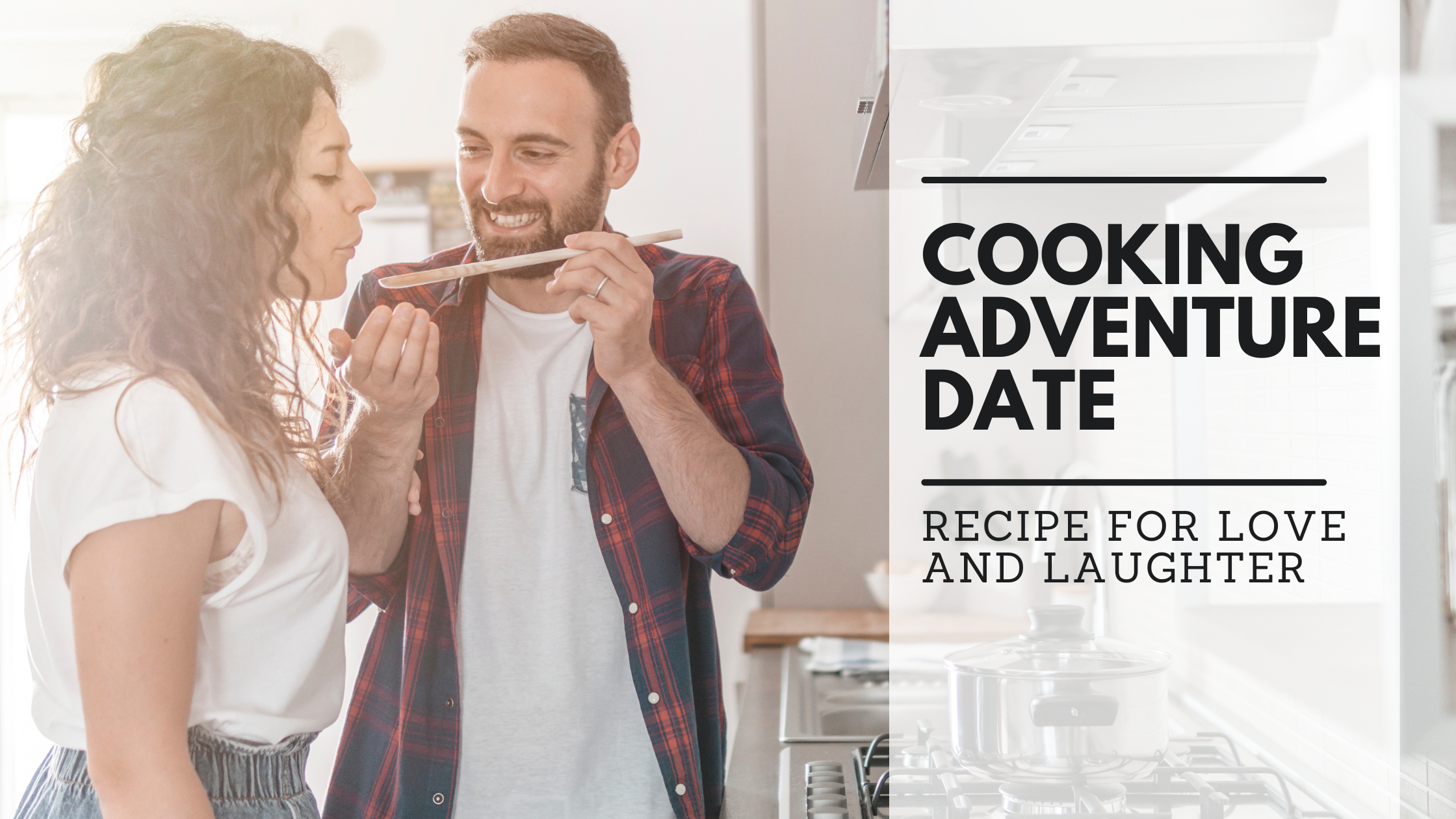 A Culinary Adventure Date Idea: Test Your Taste Buds and Love