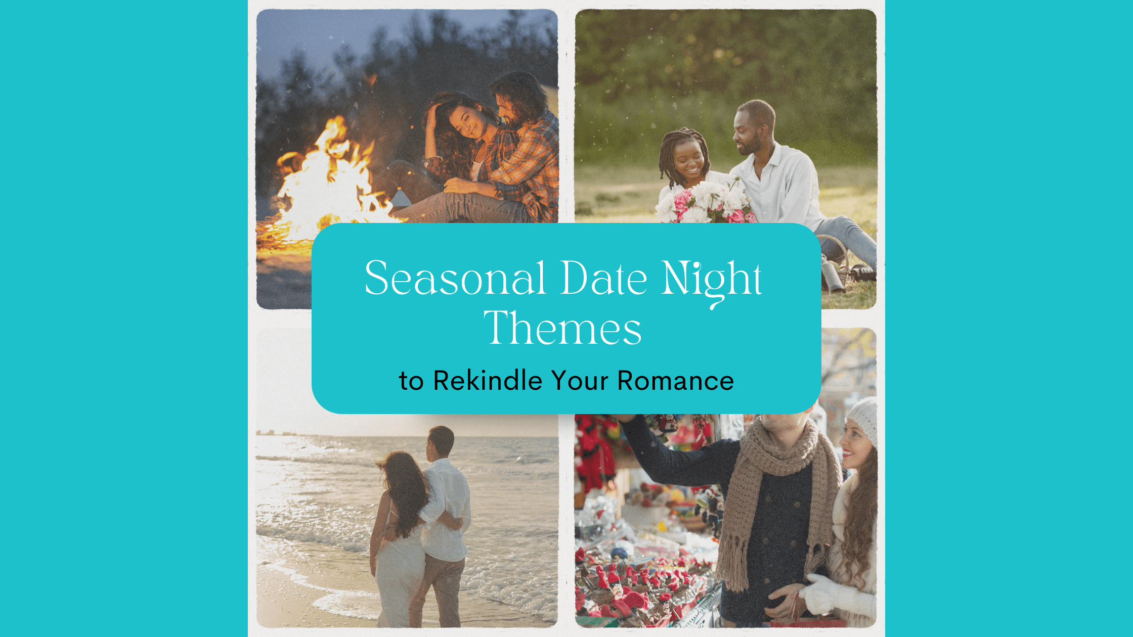 Seasonal Date Night Themes to Rekindle Your Romance