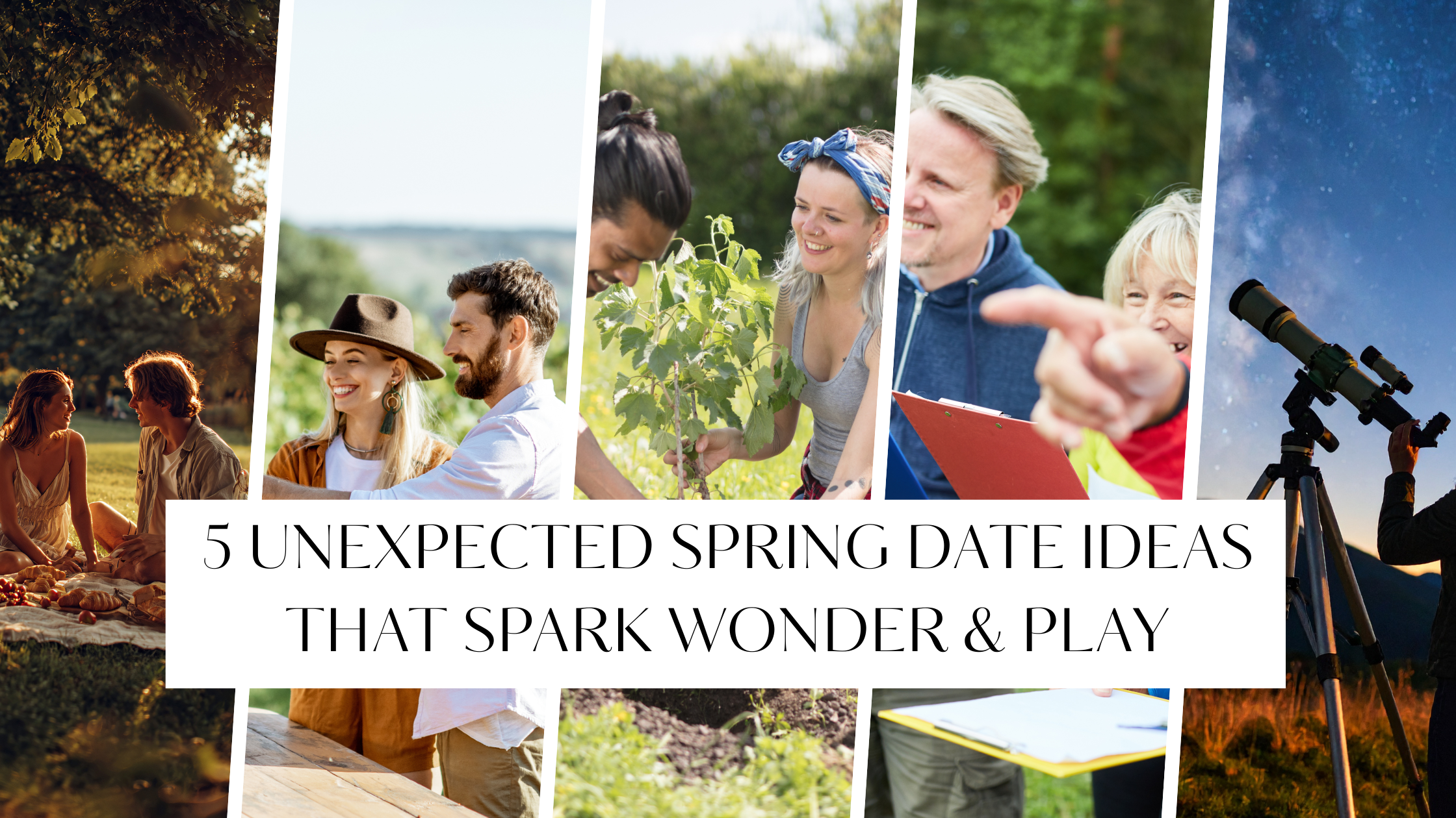 5 Unexpected Spring Date Nights That Spark Wonder & Play